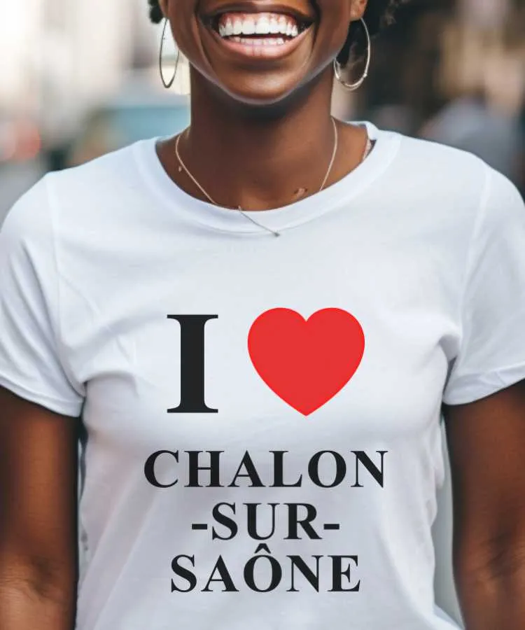 T-Shirt I love Chalon-sur-Saône